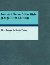 Tom and Some Other Girls