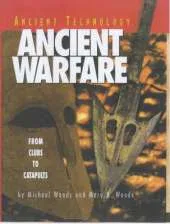 Ancient Warfare: From Clubs to Catapults