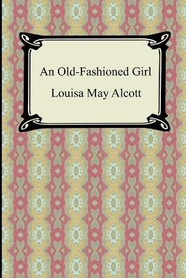An Old-Fashioned Girl