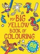 My Big Yellow Book of Colouring